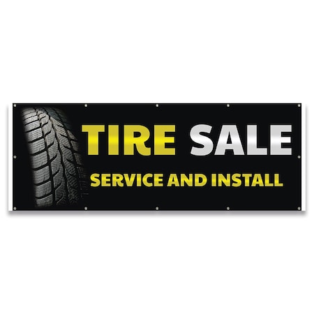 Tire Sale Service And Install Banner Concession Stand Food Truck Single Sided